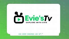 Welcome to Evie's TV