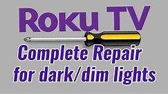 Roku tv Element Fix | Complete FULL breakdown guide for no backlights or black dim screen