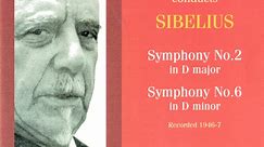 Jean Sibelius, Sir Thomas Beecham, Royal Philharmonic Orchestra - Beecham Conducts Sibelius: Symphony 2 And Symphony 6