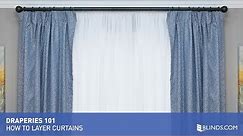 How To Install and Layer Curtains | Blinds.com