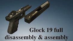 Glock 19: full disassembly & assembly