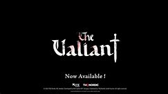 The Valiant Release Trailer PS