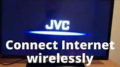 How To Connect JVC Smart TV Internet Wirelessly
