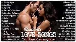 Best Sweet Love Songs Ever || Most Popular English Love Songs With Lyrics || Songs to Remember