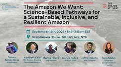 The Amazon We Want: Science Based Pathways for a Sustainable, Inclusive, and Resilient Amazon