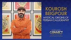 Mystical Origins of Persian Calligraphy by Kourosh Beigpour