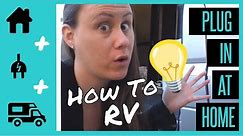 HOW TO PLUG IN AN RV AT HOME | RV HOOKUP - ELECTRICITY