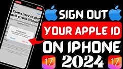 How to sign out apple id on iPhone iOS 17 2024 | Sign out your apple id on iPhone 2024 | iOS 17/iPad