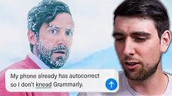 Grammarly Makes The Most Annoying Ads