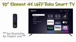 Unbox, Setup & Demo: 70" Element 4K UHD Roku Smart TV