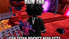 How Far Can Titan Rocket Man Get In Endless? | Skibidi Tower Defense