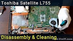 Toshiba Satellite L755, L750 Disassembly, Fan Cleaning and Thermal Paste Replacement