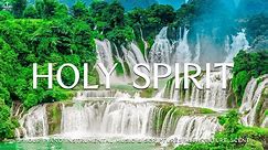 Holy Spirit: Prayer, Christian Piano Worship With Scriptures & Nature🌿Divine Melodies