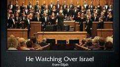 Mendelssohn: He Watching Over Israel (The Hastings College Choir)