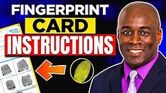 Fingerprint Card Instructions