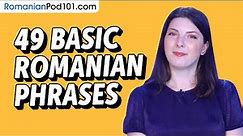 49 Basic Romanian Phrases for ALL Situations to Start as a Beginner
