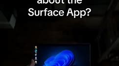 Quick Tips: The Surface App #MicrosoftSurface #app