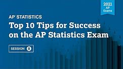 2021 Live Review 8 | AP Statistics | Top 10 Tips for Success on the AP Statistics Exam