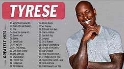 Tyrese Best Playlist Songs – Tyrese Greatest Hits Collection