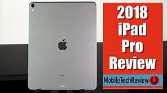 2018 Apple iPad Pro Review