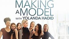 Making a Model with Yolanda Hadid Season 1 Episode 1