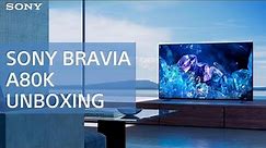 Unboxing and Set up guide | BRAVIA XR™ A80K OLED Google TV