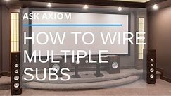 How To Wire Dual Subwoofers (Or Even Multiple Subs!)