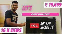 TCL 40 inch led smart tv unboxing and Review | Tamil