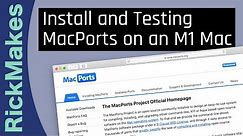 Install and Testing MacPorts on an M1 Mac