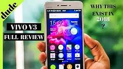 vivo v3 full review in 2018 (best smartphone under 15000)