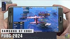 Samsung Galaxy S7 Edge test game PUBG 2024 | Exynos 8890