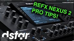 Top 5 reFX Nexus 2 Tips You NEED To Know!