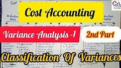 Variance Analysis | What Is Variance | Classification Of Variances | Meaning Of Variance Analysis