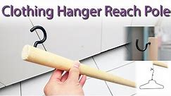 $5 DIY clothing hanger extender hook pole