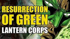 Resurrection of The Green Lantern Corps (Green Lantern Corps Vol 1: Recharge)