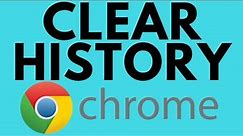 How to Clear Browsing History on Google Chrome
