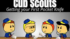 Cub Scouts - Getting Your First Pocket Knife