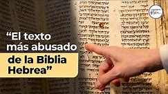 El texto más abusado de la Biblia Hebrea | Rab Dan ben Avraham |