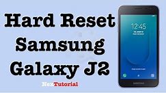 Factory Reset Samsung Galaxy J2 | Hard Reset Samsung Galaxy J2 | NexTutorial
