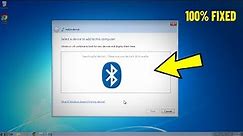 Fix Bluetooth Doesn't Find Any Device in Windows 7 | How To Solve can't find bluetooth devices 🎧 ✅