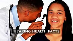 Hearing Health Facts