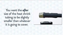 Heat Shrink Tubing Sizes Explained