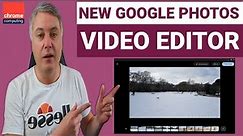 Google Photos Video Editor - How to use the new video editor for your images and videos