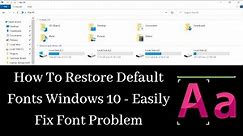 How To Restore Default Fonts Windows 10 || Easily Fix Font Problem || Blurry Fonts/Not Clear Fonts