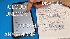 iCloud Unlock Disabled Any iPhone 5,6,7,8,X,11,12,13,14,15 and Locked to Owner Bypass✔️