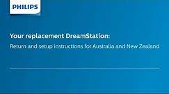 Philips DreamStation | Return and Setup Instructions