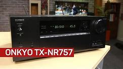 Onkyo's TX-NR757 receiver is a solid performer