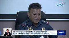 PNP Drug Enforcement Group Chief Narciso Domingo, tinanggal sa pwesto | Saksi