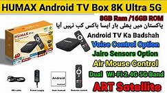 HUMAX Pro Android TV Box 8K / Ultra HDR Best Android TV Box Unboxing and Full Review ART Satellite