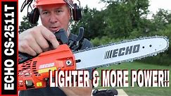 ECHO CHAINSAW CS-2511T - THE LIGHTEST GAS CHAINSAW IN NORTH AMERICA!!